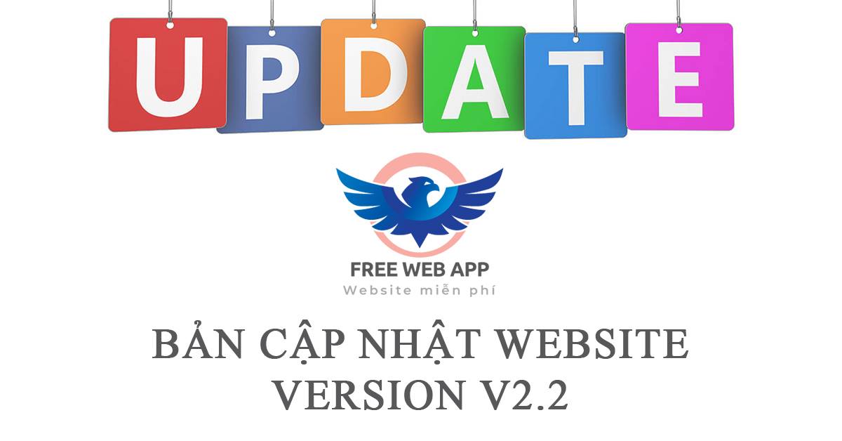 Ra mắt phiên bản cập nhật version v2.2.0