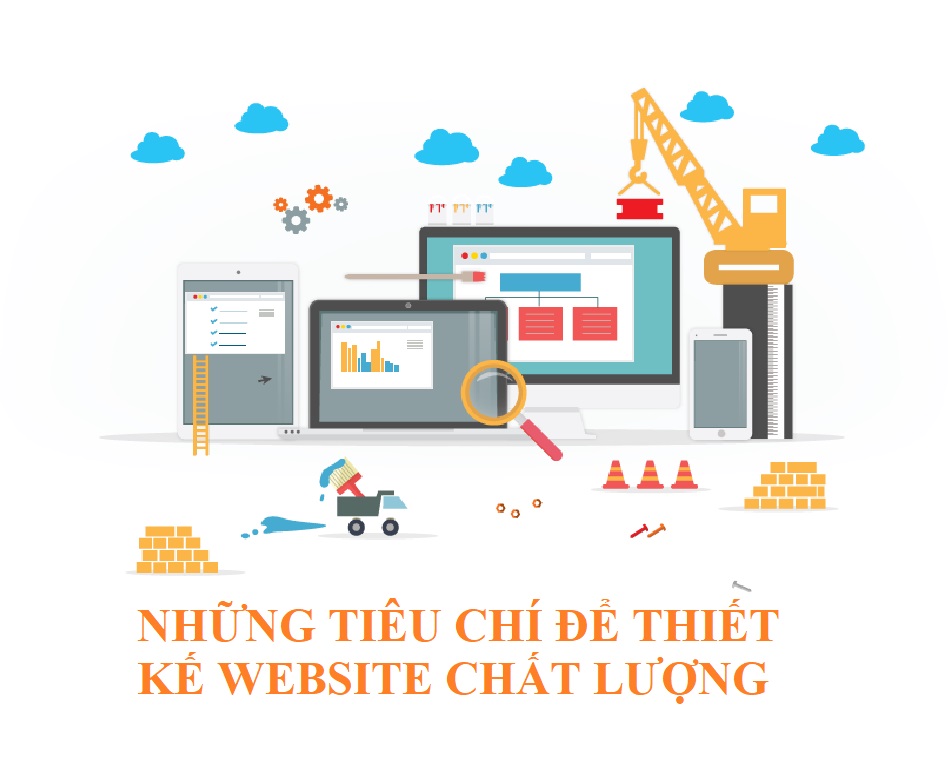 Muốn Thiết kế Web chất lượng thì cần chú ý những gì?