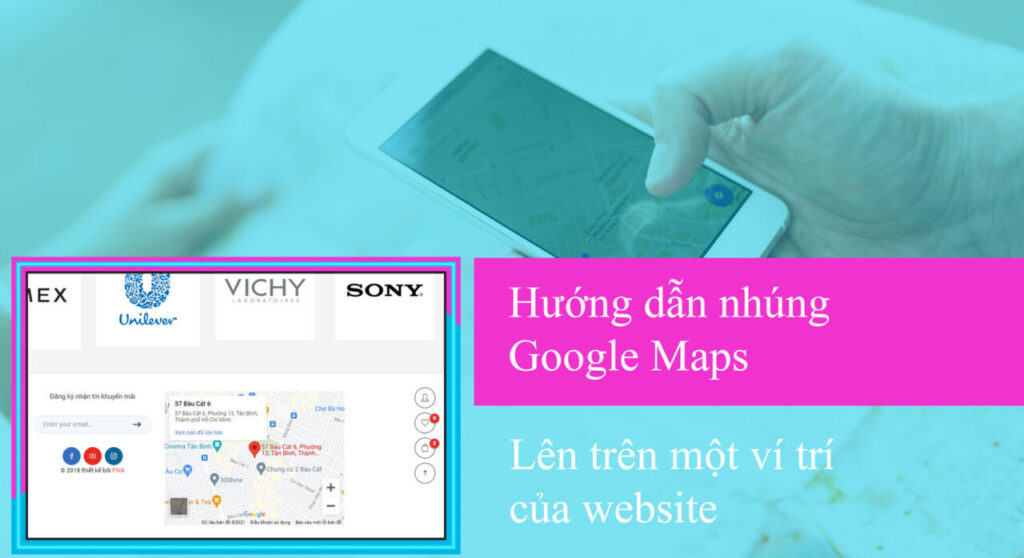 Hướng dẫn nhúng bản đồ từ Google Maps lên trên website